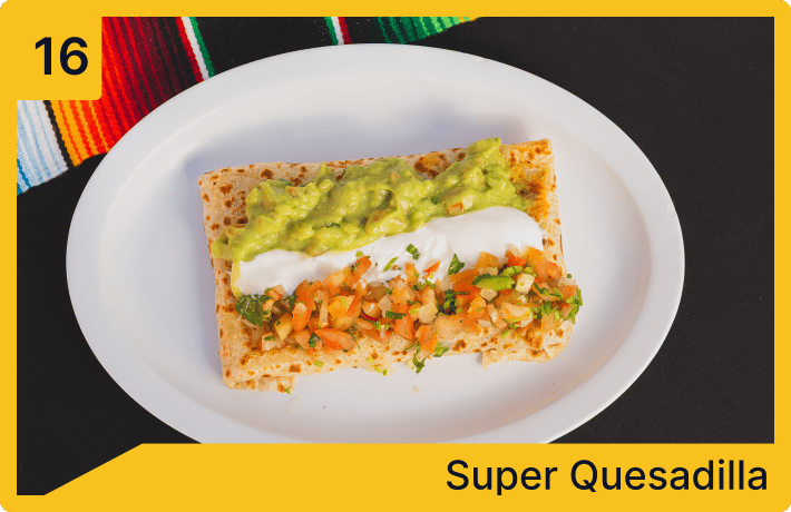 super quesadilla